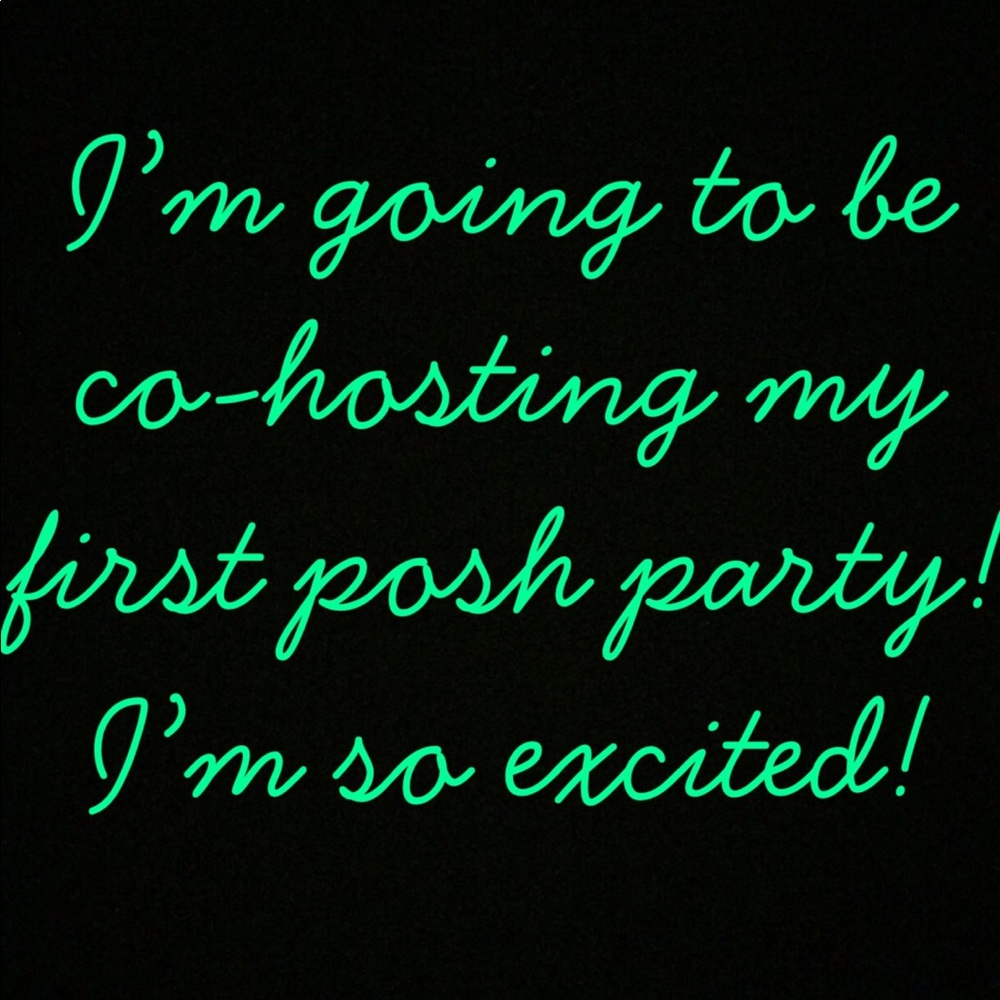 CO-HOSTING MY FIRST POSH PARTY!! 7️⃣➖2️⃣8️⃣➖1️⃣8️⃣